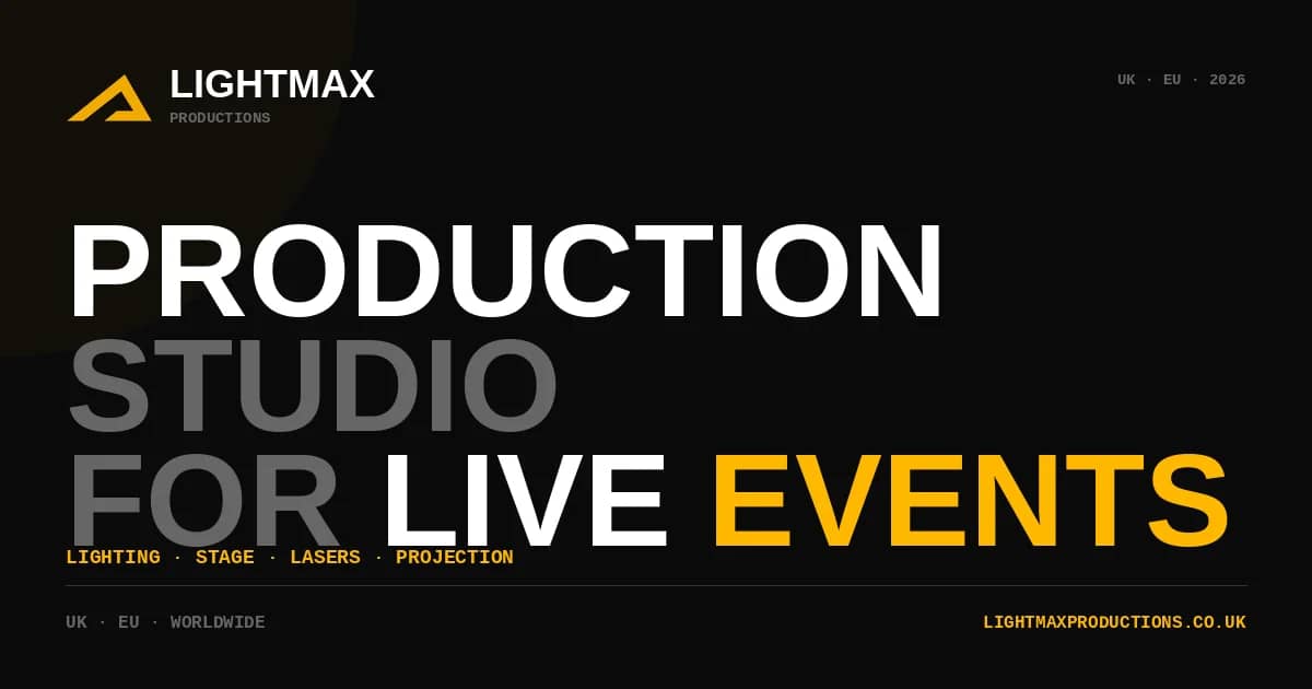 LightMax Productions, studio produkcji eventowej z UK